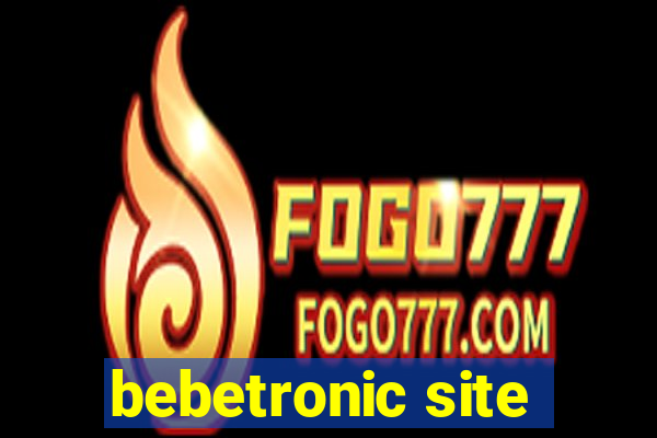 bebetronic site