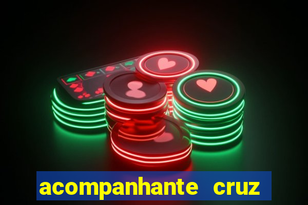 acompanhante cruz das almas