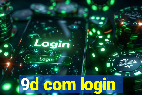 9d com login