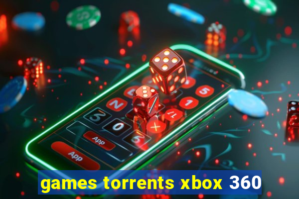 games torrents xbox 360