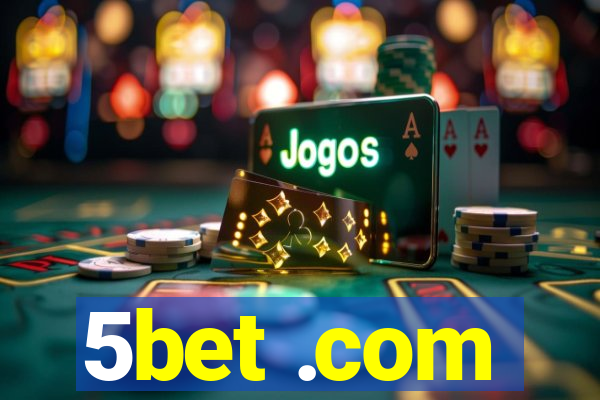 5bet .com