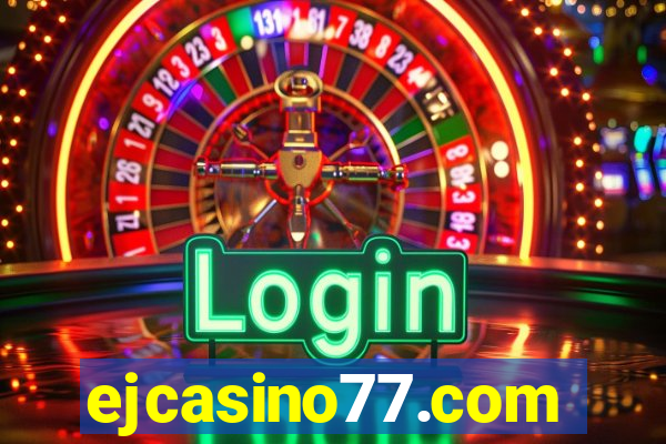 ejcasino77.com