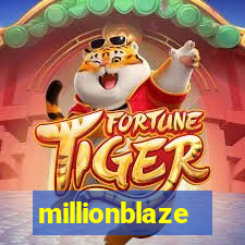 millionblaze