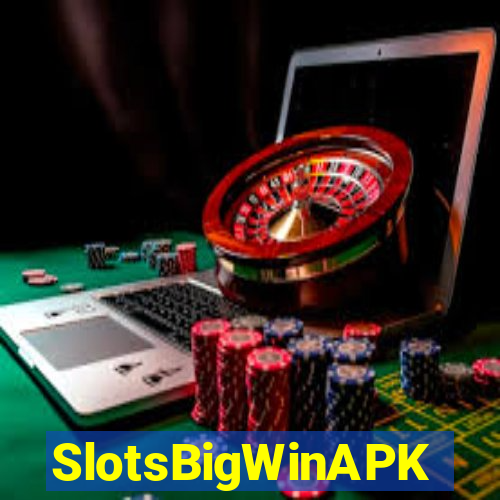 SlotsBigWinAPK