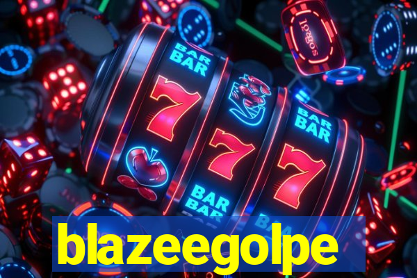 blazeegolpe