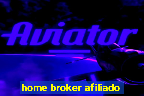 home broker afiliado