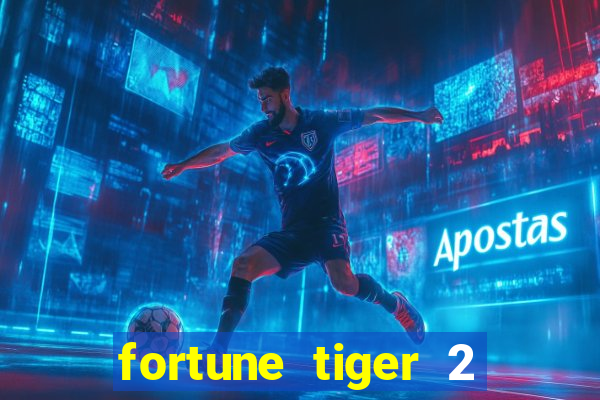 fortune tiger 2 demo revenge