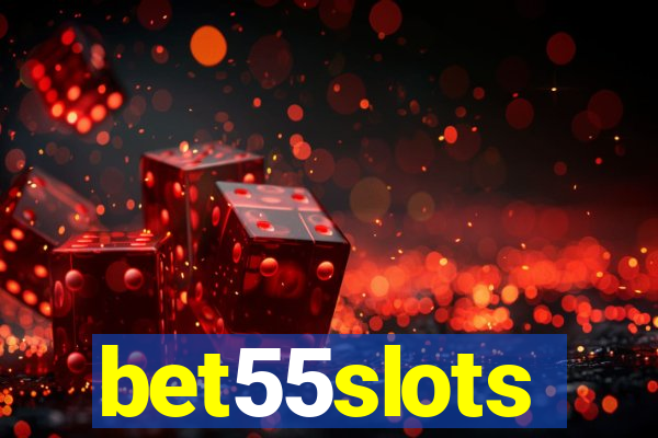 bet55slots