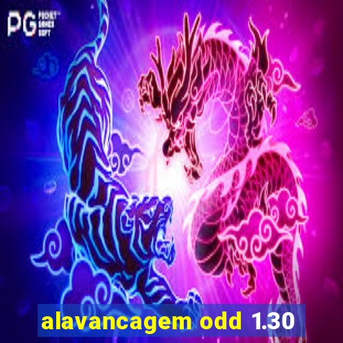 alavancagem odd 1.30