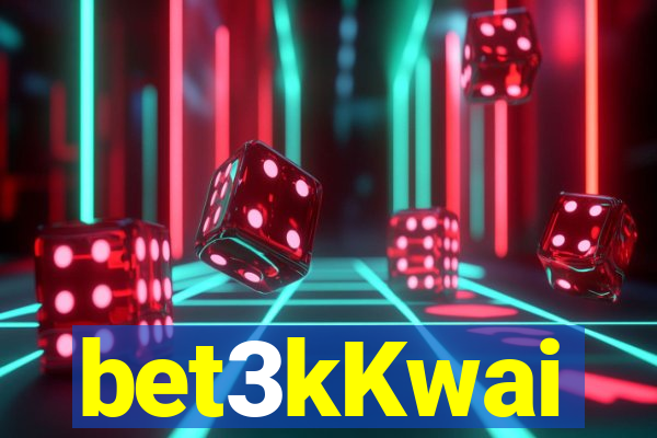 bet3kKwai