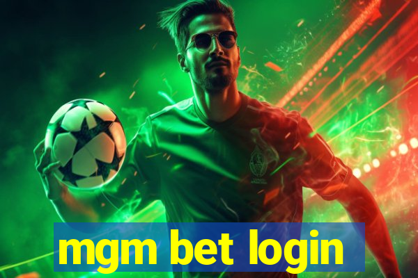 mgm bet login