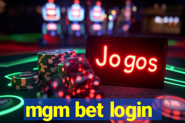 mgm bet login