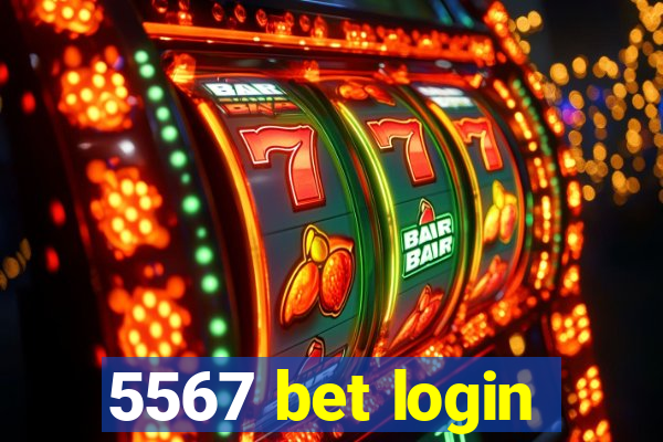 5567 bet login