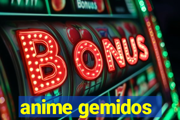 anime gemidos