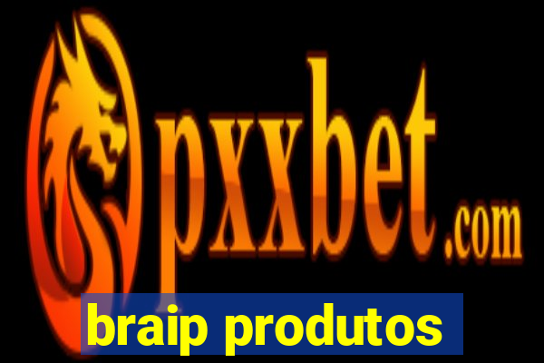 braip produtos