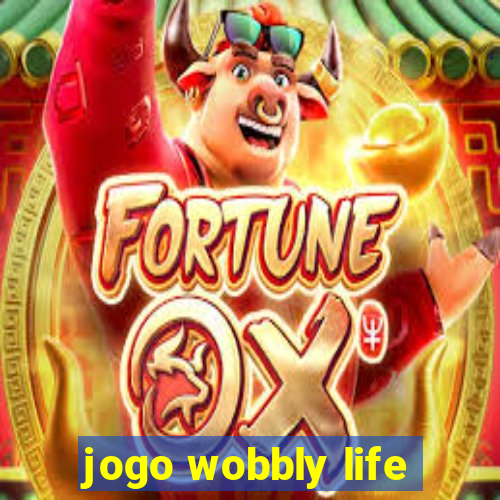 jogo wobbly life