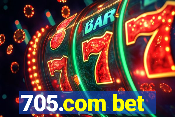 705.com bet