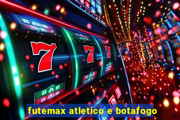 futemax atletico e botafogo