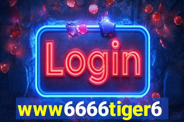 www6666tiger6