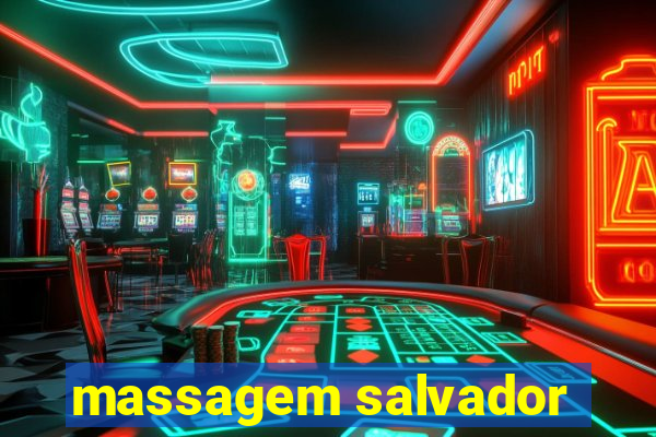 massagem salvador