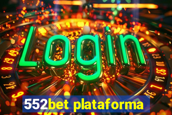 552bet plataforma