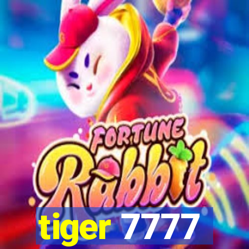 tiger 7777