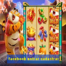 facebook entrar cadastrar