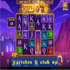 yarichin b club ep 2 dublado