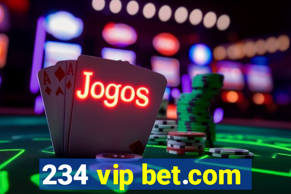 234 vip bet.com