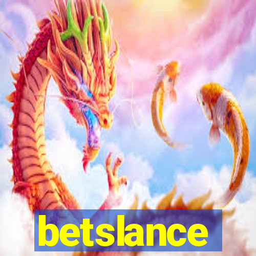 betslance