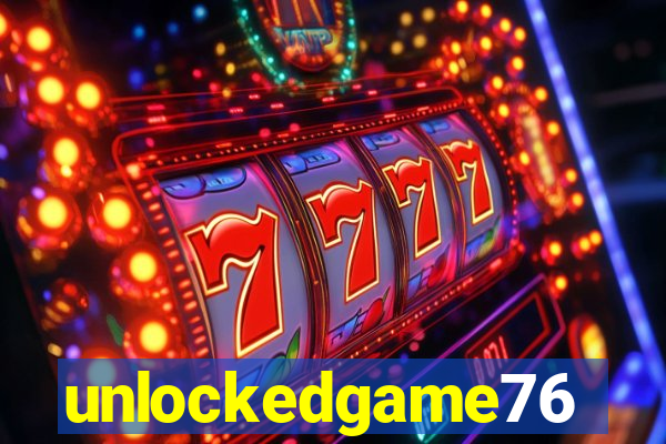 unlockedgame76