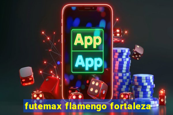 futemax flamengo fortaleza