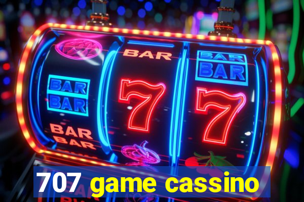 707 game cassino