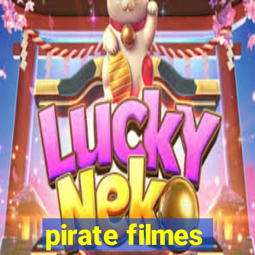 pirate filmes