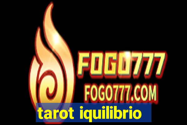 tarot iquilibrio