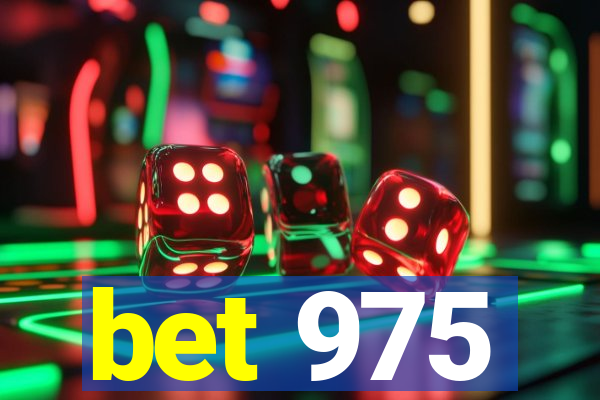 bet 975