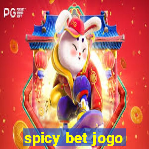 spicy bet jogo