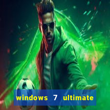 windows 7 ultimate 64 bits download