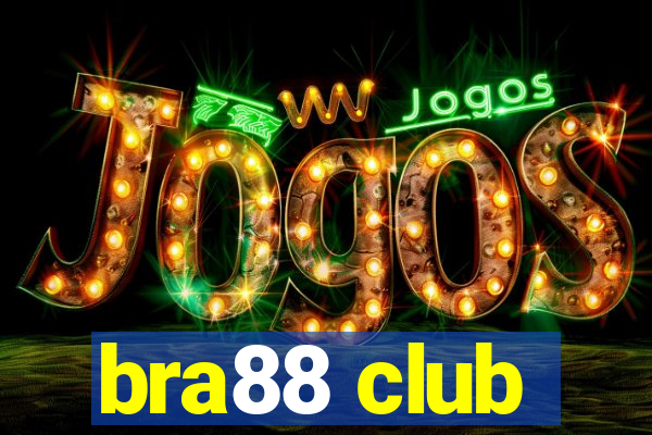 bra88 club