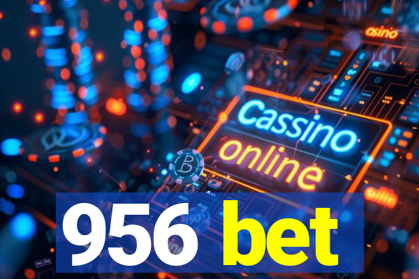 956 bet