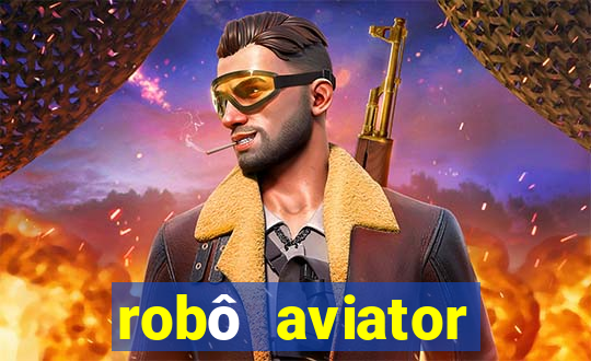 robô aviator grátis whatsapp