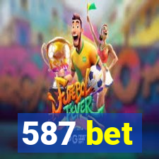 587 bet