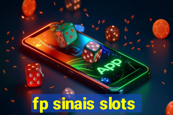 fp sinais slots