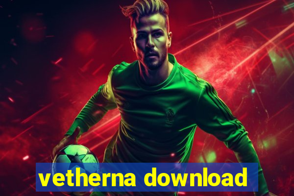 vetherna download