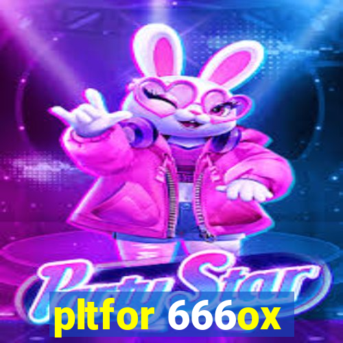 pltfor 666ox