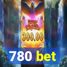 780 bet