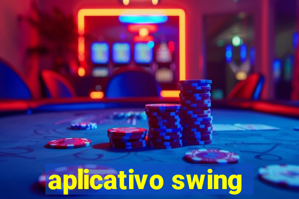 aplicativo swing