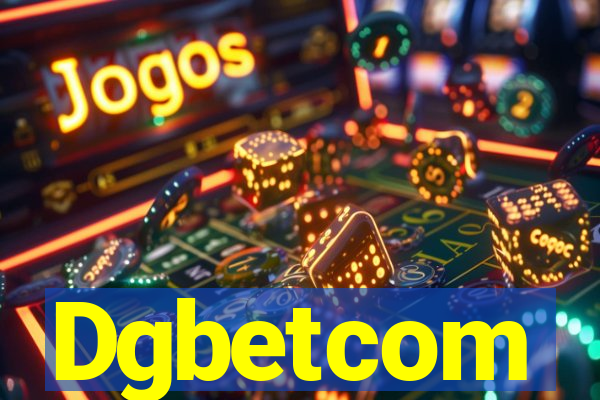 Dgbetcom