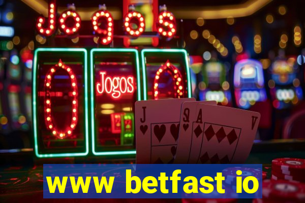 www betfast io