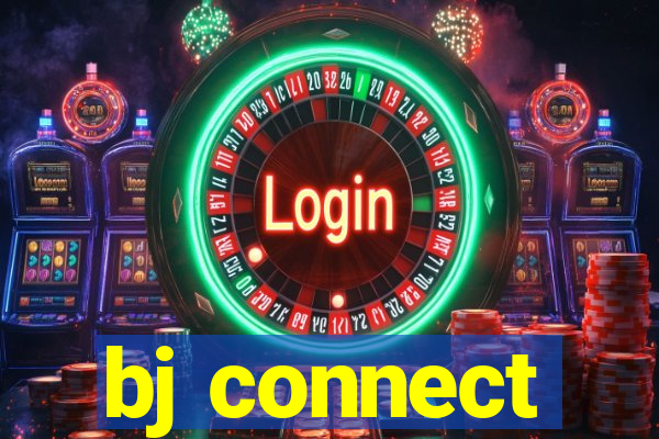 bj connect